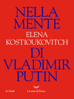 cover image of Nella mente di Vladimir Putin